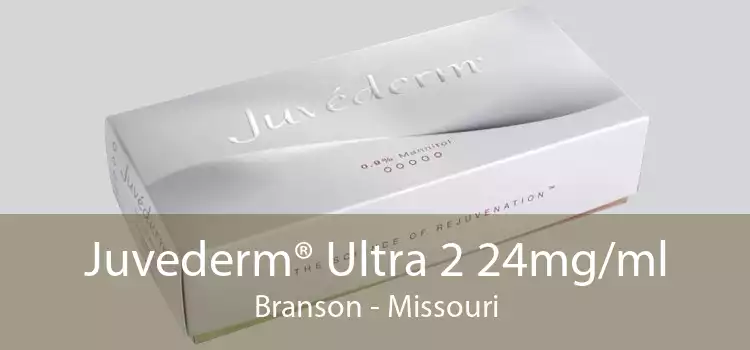 Juvederm® Ultra 2 24mg/ml Branson - Missouri