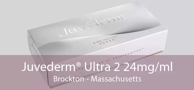 Juvederm® Ultra 2 24mg/ml Brockton - Massachusetts