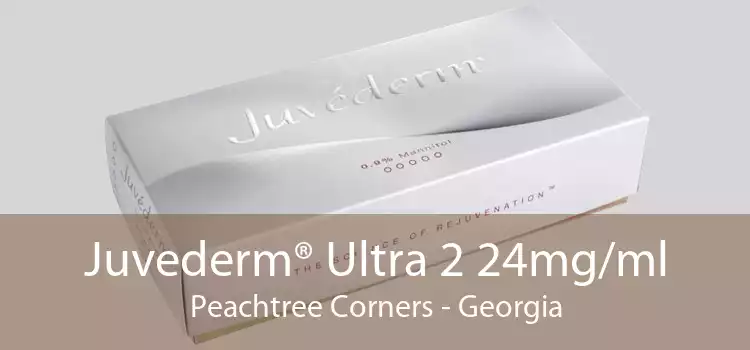 Juvederm® Ultra 2 24mg/ml Peachtree Corners - Georgia