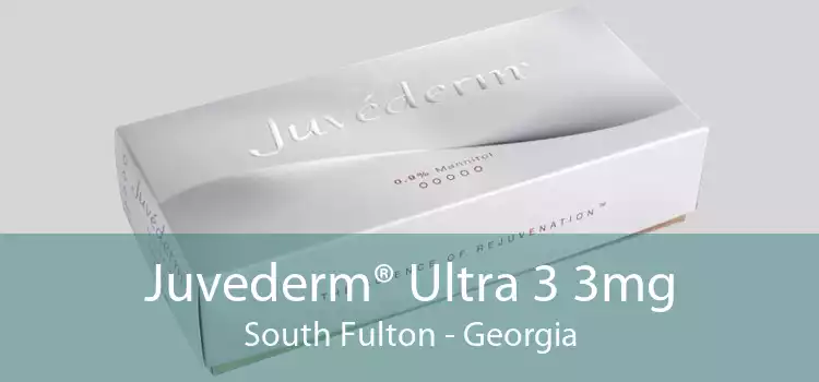 Juvederm® Ultra 3 3mg South Fulton - Georgia