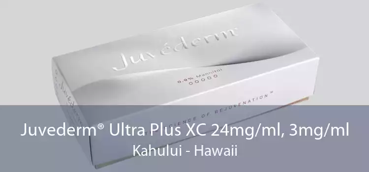 Juvederm® Ultra Plus XC 24mg/ml, 3mg/ml Kahului - Hawaii