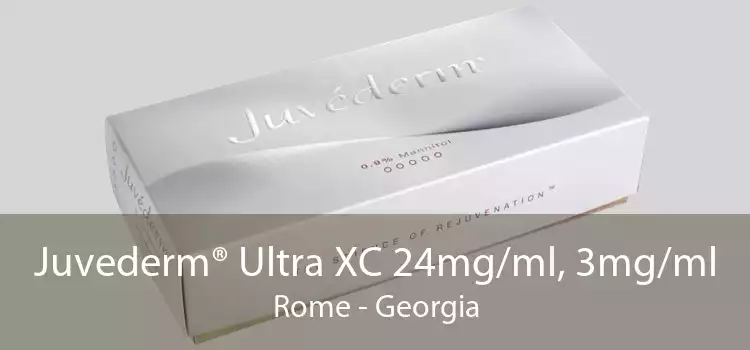 Juvederm® Ultra XC 24mg/ml, 3mg/ml Rome - Georgia