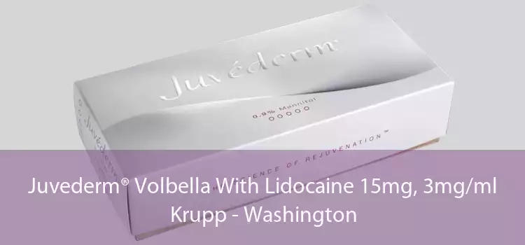 Juvederm® Volbella With Lidocaine 15mg, 3mg/ml Krupp - Washington