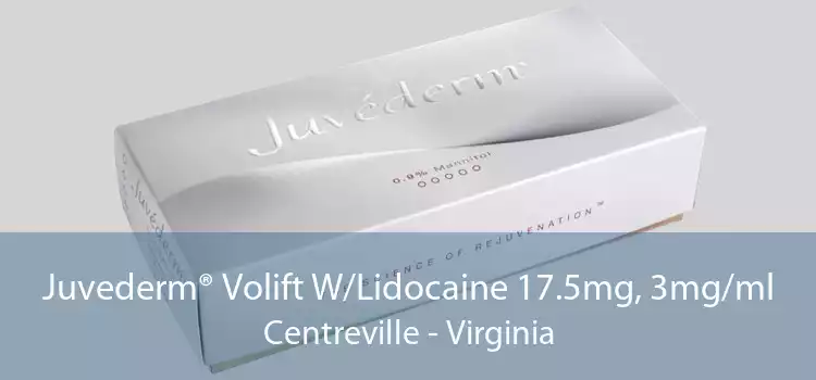 Juvederm® Volift W/Lidocaine 17.5mg, 3mg/ml Centreville - Virginia