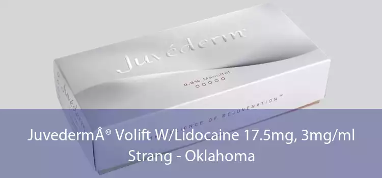 Juvederm® Volift W/Lidocaine 17.5mg, 3mg/ml Strang - Oklahoma