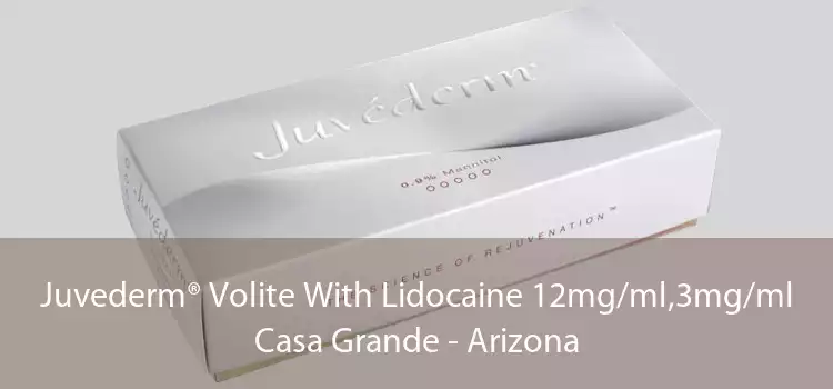 Juvederm® Volite With Lidocaine 12mg/ml,3mg/ml Casa Grande - Arizona