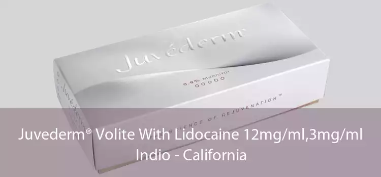 Juvederm® Volite With Lidocaine 12mg/ml,3mg/ml Indio - California