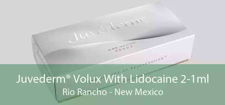 Juvederm® Volux With Lidocaine 2-1ml Rio Rancho - New Mexico