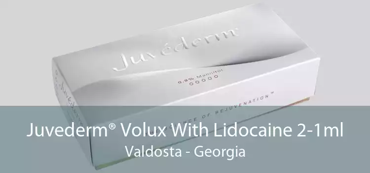 Juvederm® Volux With Lidocaine 2-1ml Valdosta - Georgia